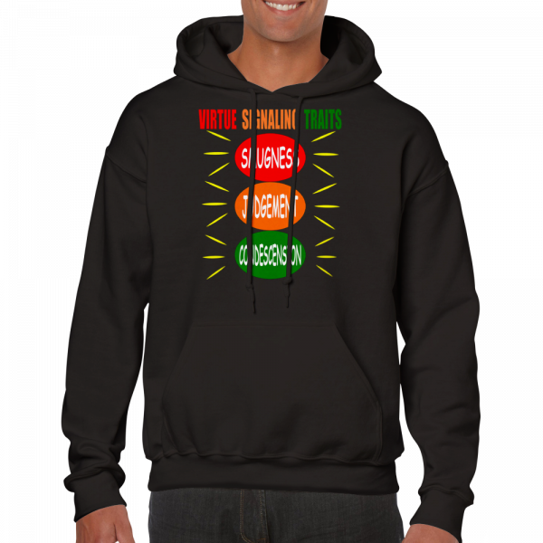 virtue signaling traits hoodie with 3 traffic lights indicating smugness judgement and condescension