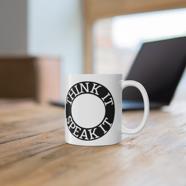 think it speak it mug white text on black ring