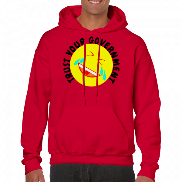 Trust Your Government hoodie with lol emoji